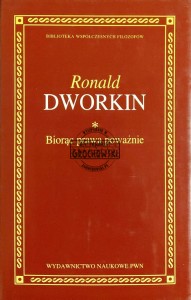 Biorąc prawa poważnie
