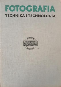 Fotografia, Technika i technologia