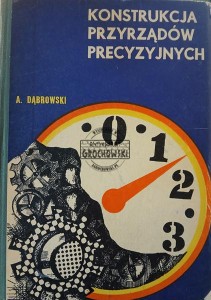Konstrukcja przyrządów precyzyjnych