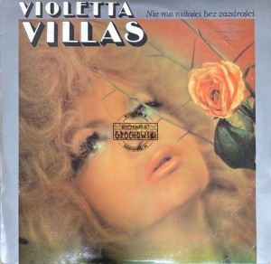 Violetta Villas – Nie Ma Miłości Bez Zazdrości LP