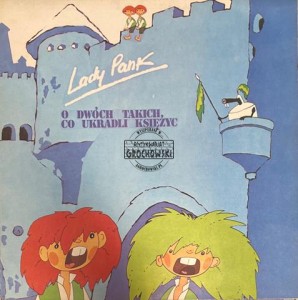 Lady Pank – O Dwóch Takich, Co Ukradli Księżyc LP