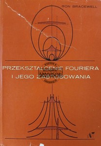 Przekształcenie Fouriera i jego zastosowania