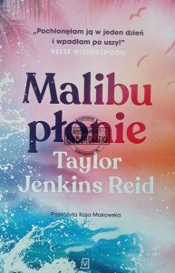 Malibu płonie