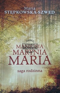 Maniusia, Marynia, Maria