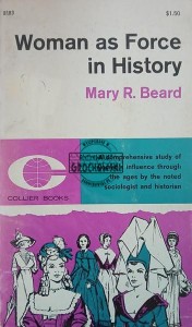 Woman as Force in History