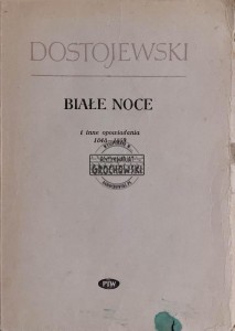 Białe Noce i inne opowiadania 1848-1859