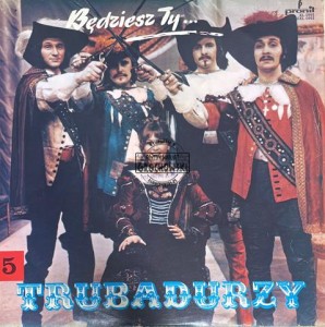Trubadurzy – Będziesz Ty... LP