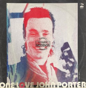 John Porter – One Love LP