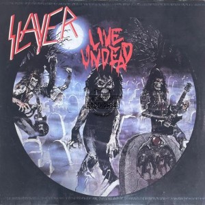 Slayer – Live Undead LP