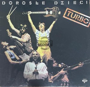 Turbo – Dorosłe Dzieci LP