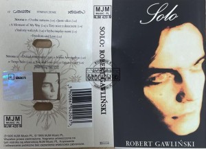 Robert Gawliński – Solo Kaseta