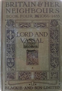 Lord and Vassal, tom 4 (1066-1485)
