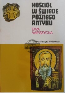 Kościół w świecie późnego antyku