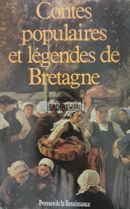 Contes populaires et legendes de Bretagne