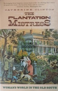 The Plantation Mistress