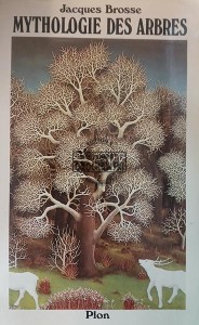 Mythologie des Arbres