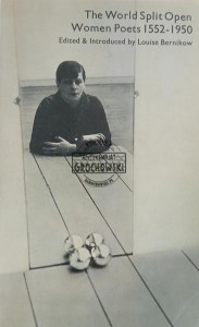 The World Split Open, Women Poets 1552 - 1950