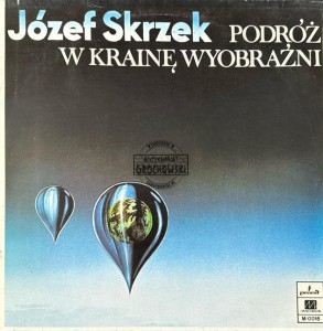 Józef Skrzek – Podróż W Krainę Wyobraźni LP