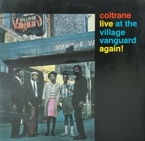 John Coltrane – Live At The Village Vanguard Again! LP