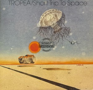 Tropea – Short Trip To Space LP