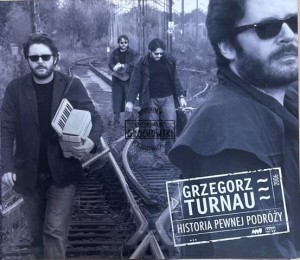 Grzegorz Turnau – Historia Pewnej Podróży CD