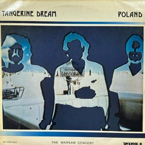 Tangerine Dream – Poland (The Warsaw Concert) 2LP