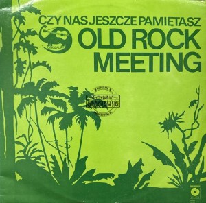 Various – Czy Nas Jeszcze Pamiętasz. Old Rock Meeting 2LP