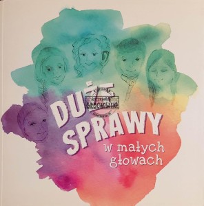 Duże sprawy w małych głowach