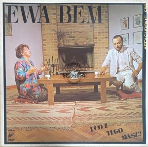 Ewa Bem – I Co Z Tego Masz? LP