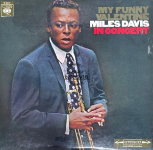 Miles Davis – My Funny Valentine - Miles Davis In Concert LP