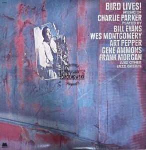 Various – Bird Lives! Music Of Charlie Parker LP