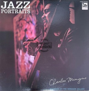 Charles Mingus – Jazz Portraits LP