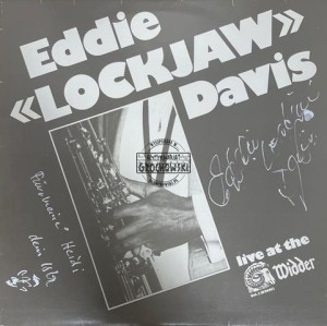 Eddie «Lockjaw» Davis – Live At The Widder, Vol. 1 LP