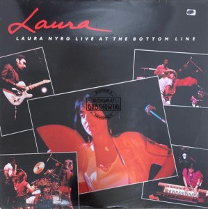 Laura Nyro – Laura (Laura Nyro Live At The Bottom Line) 2LP