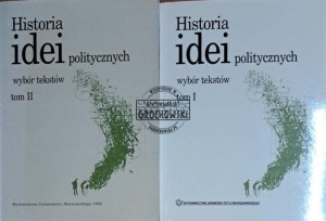 Historia idei politycznych, wybór tekstów. Tom I-II