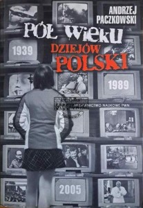 Pół wieku dziejów Polski