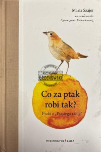 Co za ptak robi tak? (brak CD)