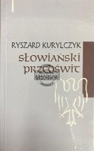 Słowiański przedświt