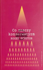 Co znaczy konserwatyzm