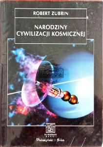 Narodziny cywilizacji kosmicznej