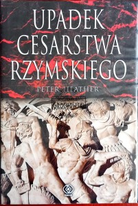 Upadek Cesarstwa Rzymskiego 