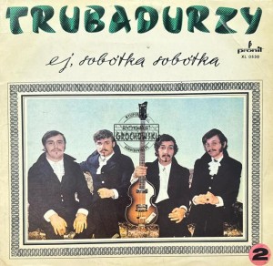Trubadurzy – Ej, Sobótka Sobótka LP