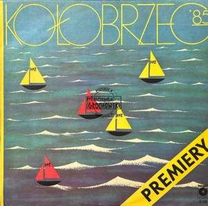 Various – Festiwal Piosenki Żołnierskiej Kołobrzeg '85 - Premiery LP
