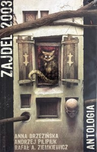 Zajdel 2003. Antologia