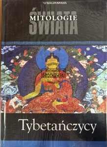 Mitologie świata. Tybetańczycy