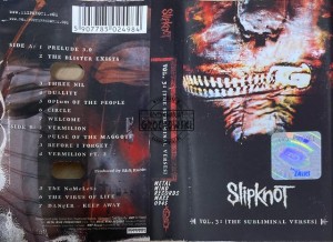 Slipknot – Vol. 3: (The Subliminal Verses) Kaseta