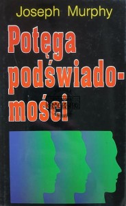 Potęga podświadomości