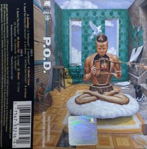 P.O.D. – The Fundamental Elements Of Southtown Kaseta