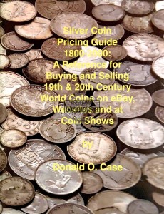 Silver Coin Pricing Guide 1800-2000