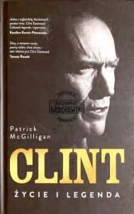 Clint. Życie i legenda